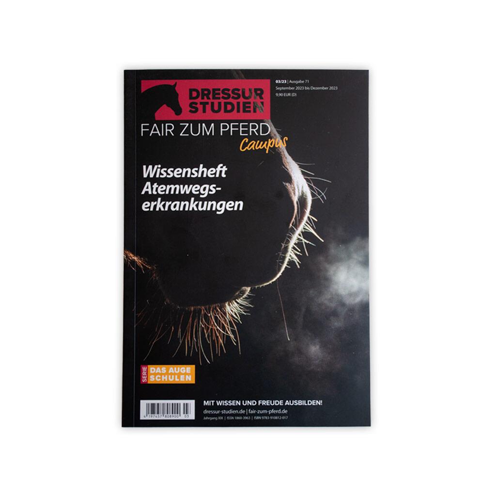 DRESSURSTUDIEN Magazin 03/23 WISSENSHEFT ATEMWEGSERKRANKUNGEN für Reiter